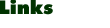 Links